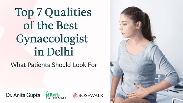 Top qualities of the best gynaecologist in Delhi – what patients should look for when choosing a women’s health specialist. Top qualities of the best gynaecologist in Delhi – what patients should look for when choosing a women’s health specialist.